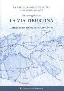 La mappatura delle coperture in cemento-amianto. Un caso applicativo. La via Tiburtina.pdf