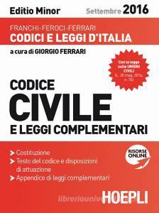 Codice civile e leggi complementari. Settembre 2016. Ediz. minore.pdf
