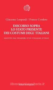 Discorso sopra lo stato presente dei costumi deglitaliani. Seguito dai «Pensieri di un italiano doggi».pdf