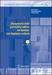 Allenamento della percezione uditiva nei bambini con impianto cocleare. Con CD-ROM.pdf