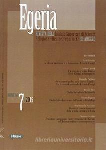 Egeria. Rivista dellIstituto Superiore di scienze religiose «Beato Gregorio X» di Arezzo vol.7.pdf
