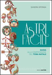 Astri facili. Guida alla comprensione del tema natale.pdf
