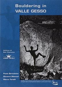 Buoldering in Valle Gesso. Vallone di San Giacomo.pdf