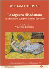 La ragazza disadattata. Unanalisi del comportamento deviante.pdf