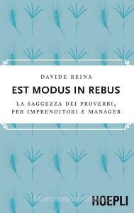 Est modus in rebus. La saggezza dei proverbi, per imprenditori e manager.pdf