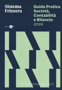 Guida pratica società, contabilità e bilancio 2019.pdf