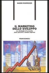 Il marketing dello sviluppo. Le strategie di crescita delle piccole e medie imprese.pdf