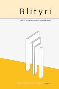Blityri. Studi di storia delle idee sui segni e le lingue (2017) vol.2.pdf