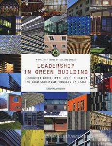 Leadership in green building. Ediz. italiana e inglese.pdf