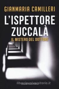 Il mistero del dottore. Lispettore Zuccalà.pdf