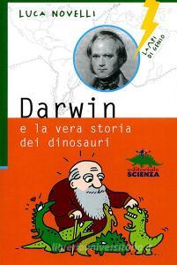 Darwin e la vera storia dei dinosauri.pdf