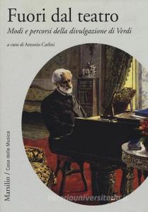Fuori dal teatro. Modi e percorsi della divulgazione di Verdi.pdf