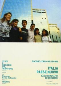 Italia paese nuovo. Saggi geografici ed economici.pdf