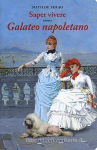 Saper vivere ovvero galateo napoletano.pdf