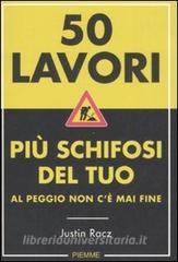 Cinquanta lavori più schifosi del tuo. Al peggio non cè mai fine.pdf