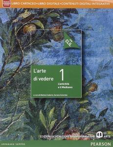 Arte di vedere. Con CLIL. Per le Scuole superiori. Con e-book. Con espansione online vol.1.pdf