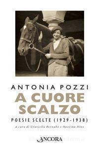 A cuore scalzo. Poesie scelte (1929-1938).pdf