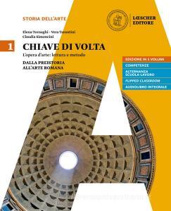 Chiave di volta. Per le Scuole superiori. Con ebook. Con espansione online vol.1.pdf