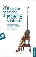 Ventuno ricette pratiche di morte violenta.pdf