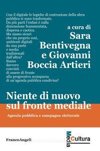 Niente di nuovo sul fronte mediale. Agenda pubblica e campagna elettorale.pdf