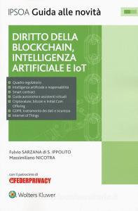 Diritto della blockchain, intelligenza artificiale e IoT. Con e-book.pdf