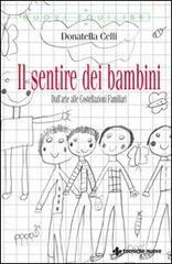 Il sentire dei bambini. Dallarte alle costellazioni familiari.pdf