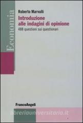 Introduzione alle indagini di opinione. 488 questioni sui questionari.pdf