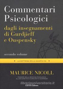 Commentari psicologici dagli insegnamenti di Gurdjieff e Ouspensky vol.2.pdf