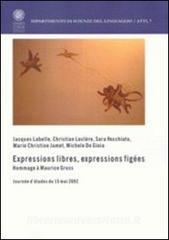 Expressions libres, expressions figèes. Hommage à Maurice Gross.pdf