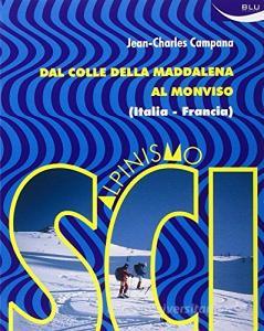 Scialpinismo. Dal Colle della Maddalena al Monviso (Italia-Francia).pdf