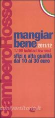 Mangiarbene 2011-2012. 1150 indirizzi low cost.pdf