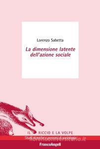 La dimensione latente dellazione sociale.pdf