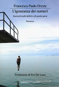 L ignoranza dei numeri. Storia di molti delitti e di poche pene.pdf