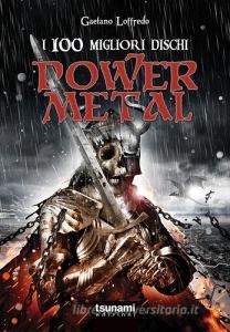 I 100 migliori dischi power metal.pdf