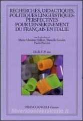 Recherches, didactiques, politiques linguistiques: perspectives pour lenseignement du français en Italie.pdf
