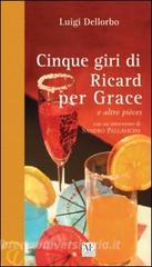 Cinque giri di Ricard per Grace e altre pièces.pdf