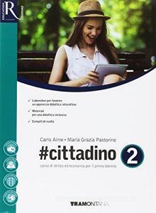 #cittadino. Per le Scuole superiori. Con e-book. Con 2 espansioni online vol.2.pdf