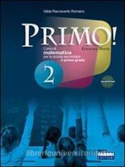 Primo. Per la Scuola media! Con espansione online vol.2.pdf