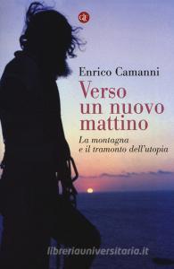 Verso un nuovo mattino. La montagna e il tramonto dellutopia.pdf