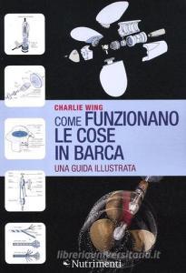 Come funzionano le cose in barca. Una guida illustrata.pdf
