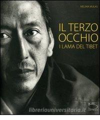 Il terzo occhio. I Lama del Tibet. Catalogo della mostra (Modena, 16 settembre 2005-8 gennaio 2006).pdf