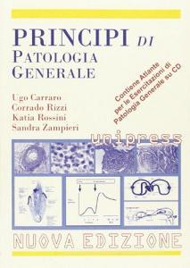 Principi di patologia generale. Con CD-ROM.pdf