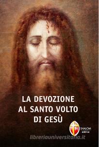 La devozione al santo volto di Gesù.pdf