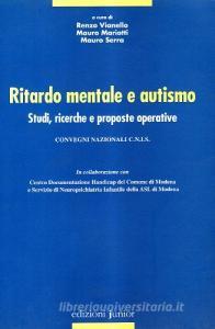 Ritardo mentale e autismo. Studi, ritardi e proposte operative.pdf