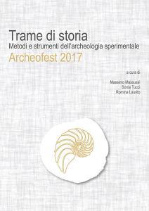Trame di storia. Metodi e strumenti dellarcheologia sperimentale.pdf