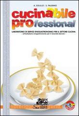 Cucinabile professional. Con ricettario. Con espansione online. Per gli Ist. professionali alberghieri.pdf
