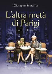 L altra metà di Parigi. La rive droite.pdf