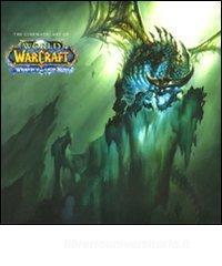 The cinematic art of World of Warcraft. Wrath of the lich king. Ediz. italiana.pdf