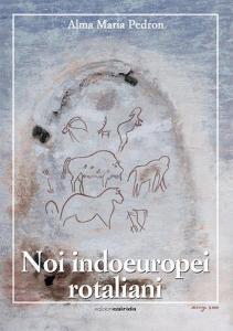 Noi indoeuropei rotaliani.pdf