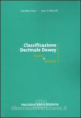 Classificazione decimale Dewey. Teoria e pratica.pdf